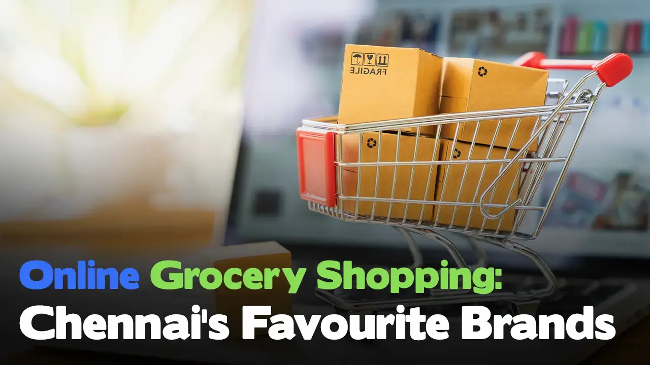 Online Grocery Shopping: Chennai's Favourite Brands - Nuevokart